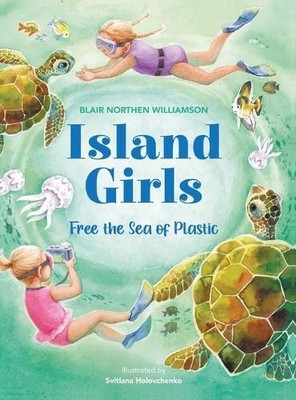 Blair Northen Williamson Island Girls (Gebundene Ausgabe)