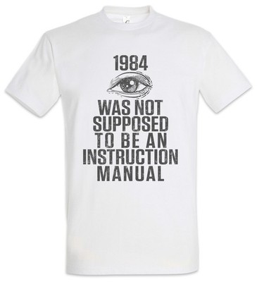 An Instruction Manual Herren T-Shirt Freies George Denken Menschenrechte Orwell