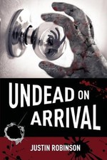 Undead on Arrival by Justin Robinson (English) Paperback Book