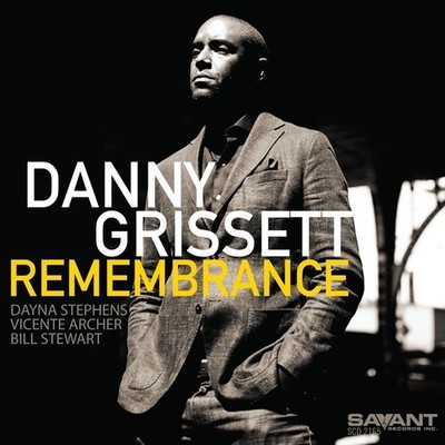 Danny Grissett - Remembrance [New CD]