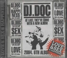 DJ DOC 6th Album "Love & Sex & Happiness" (2004) CD Rare Import: South Korea