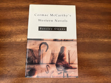 Cormac Mccarthy's Western Novels by Barcley Owens (2000, Trade Paperback)