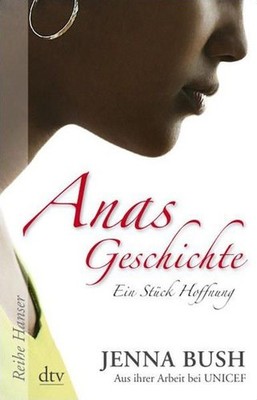 Anas Geschichte: Ein Stück Hoffnung  Aus ihrer Arbeit bei UNICEF (Reihe 1477868