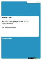 Kreative Gruppenprozesse In Der Popularmusik (Buch)
