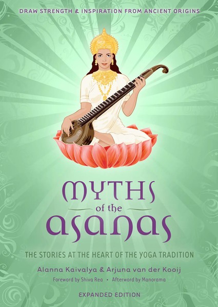 Myths Of The Asanas | The Stories At The Heart Of The Yoga Tradition | Buch-image
