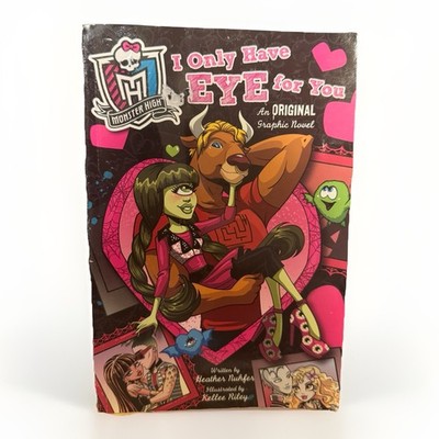 Monster High:  I Only Have Eye for You  Original Graphic Novel Comic Book Style