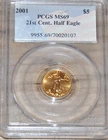 1/10 Oz. Half Eagle Gold Coin MS 69