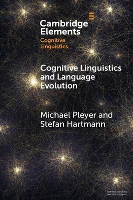Cognitive Linguistics and Language Evolution by Michael Pleyer Paperback Book
