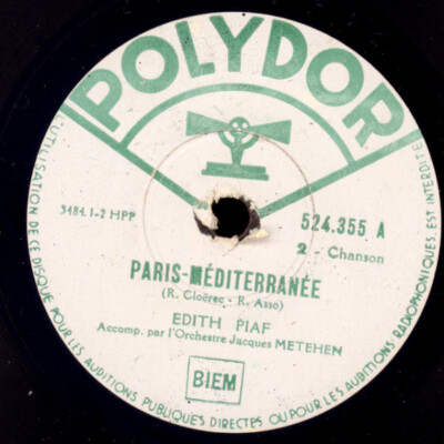 EDITH PIAF -Chanson- Paris Mediterranee / Un jeune homme...Schellackplatte S7205