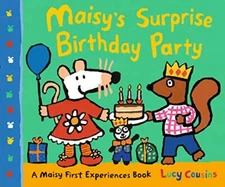 Maisy's Surprise Birthday Party by Cousins, Lucy [Paperback]