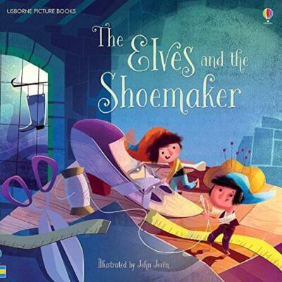 The Elves and the Shoemaker - Hardcover By Rob Lloyd Jones - GOOD
