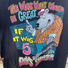 Vtg Sun Sportswear Single Stitch Men's L "Work Week Great If 5 Days Shorter" 