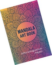Mandala Art coloring book for adults: Relaxing and mindful designs for stress...