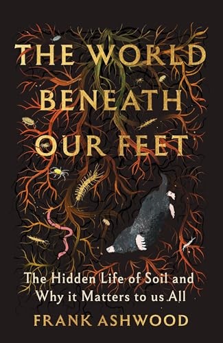 The World Beneath Our Feet by Frank Ashwood Hardback - Image 5