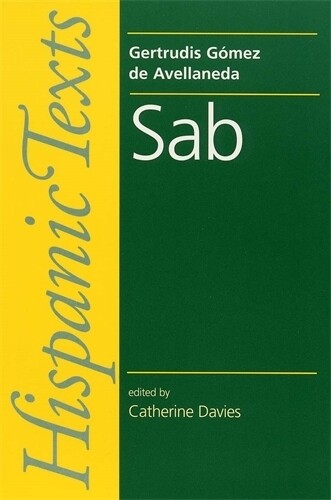 Catherine Davies Sab (taschenbuch) Hispanic Texts