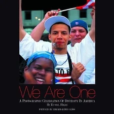 We Are One: A Photographic Celebration of Diversity in America - VERY GOOD