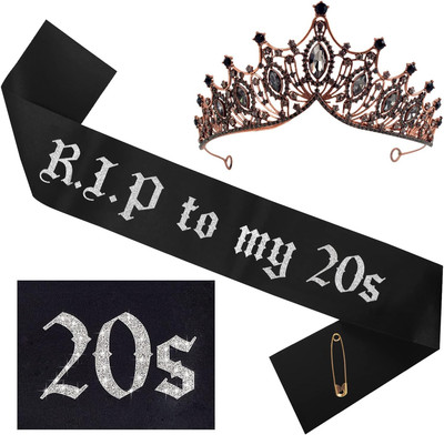 R.I.P to My 20S Sash with Black Crown RIP to My 20S Birthday Sash for Girl for 3