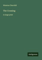 Winston Churchill | The Crossing | Taschenbuch | Englisch (2025)
