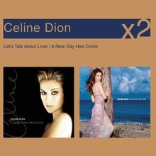 Lets Talk About Love / A New Day Has Come von Dion,C... | CD | Zustand sehr gut