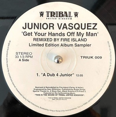 Junior Vasquez - Get Your Hands Off My Man (Fire Island Remixes)