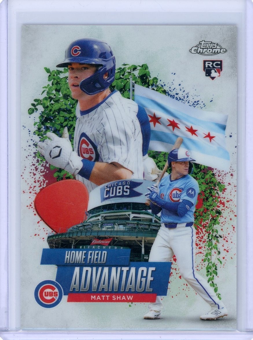 2025 Topps Chrome Update MATT SHAW Rookie Home Field Advantage - Chicago Cubs