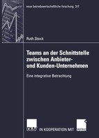 Teams An Der Schnittstelle Zwischen Anbieter- Und Kunden-Unternehmen Ruth Stock