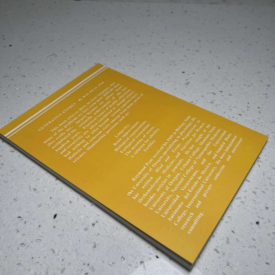 Generative Energy, Restore The Wholeness Of Life, Raymond Peat, PhD, Reprint New - Image 4 of 4