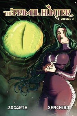 Zogarth The Primal Hunter (Light Novel) Vol. 3 (Taschenbuch) (US IMPORT)