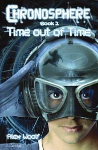 Chronosphere Book 1 Time Out Of Time By Alex Woolf Paperback Book The Fast Free Ebay Chronosphere Book 1 Time Out Of Time By Alex Woolf Paperback Book The Fast Free Ebay