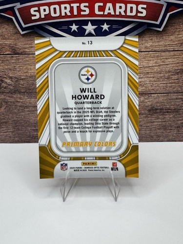2025 Panini Donruss Optic Rookie Primary Colors Will Howard Steelers #13 - Picture 2 of 3
