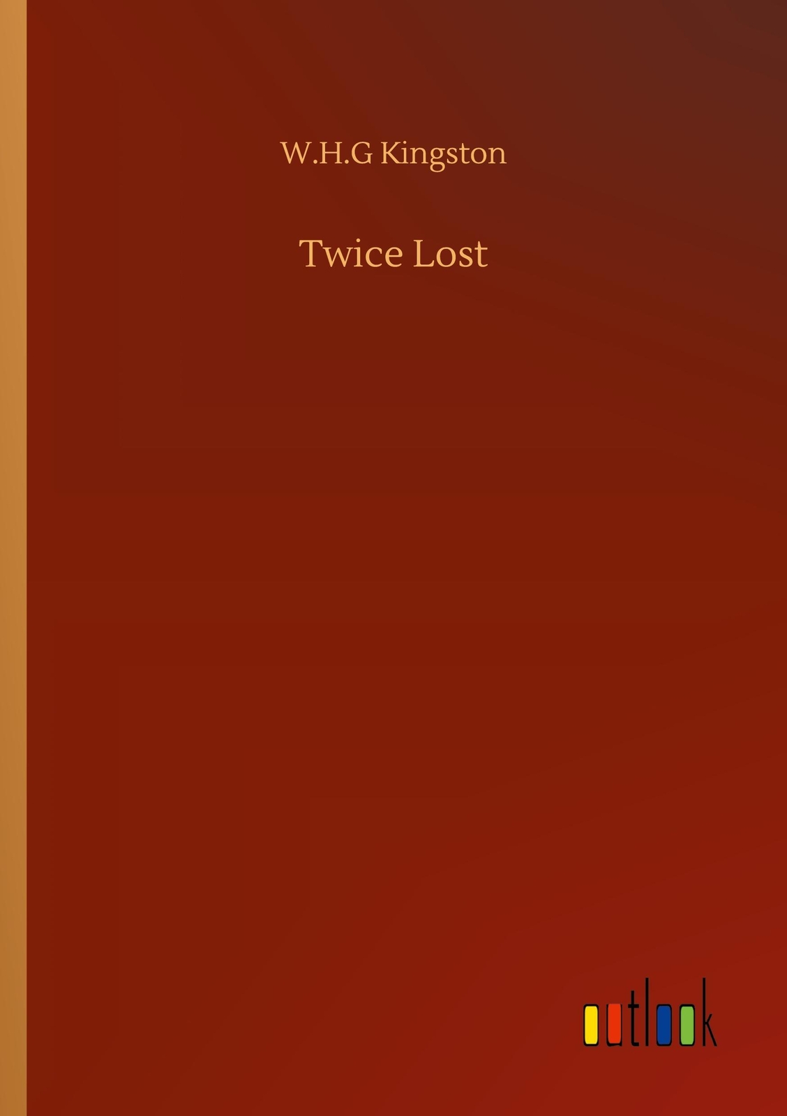 Twice Lost von W. H. G Kingston (2020, Taschenbuch) online kaufen eBay