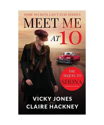 Meet Me at 10: Some Secrets Can't Stay Hidden, Vicky Jones