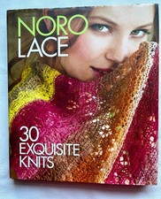 NEW hardcover NORO LACE 30 Exquisite Knits by Sixth  Spring Books  7-b