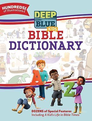 Deep Blue Kids Bible Dictionary - Abingdon Press - hardcover - Good