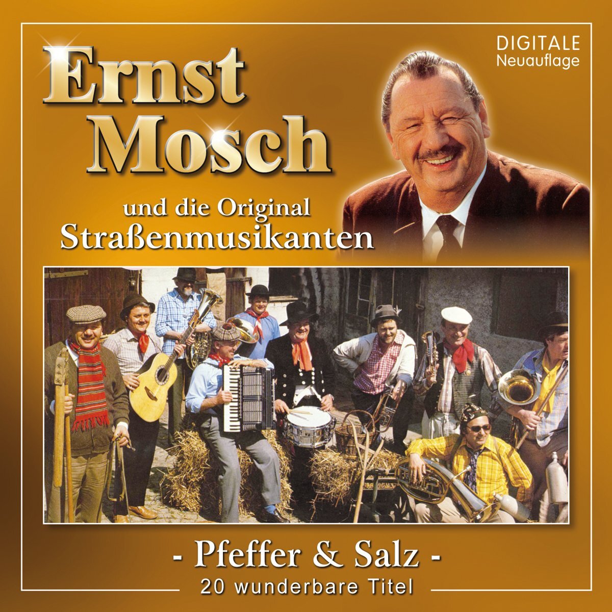 Mosch,Ernst & Strassenmusikanten Pfeffer & Salz