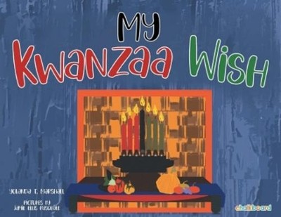 Yolanda T Marshall My Kwanzaa Wish (Paperback) Dear Books