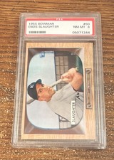 1955 Bowman #60 Enos Slaughter - PSA 8 NM-MT