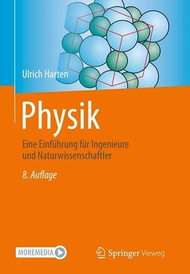 Physik: Eine Einführung für Ingenieure und Naturwissenschaftler (German Ed...