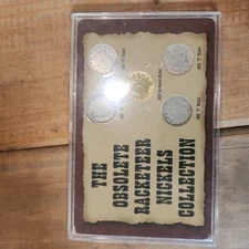 The Obsolete Racketeer Nickles Coin Collection