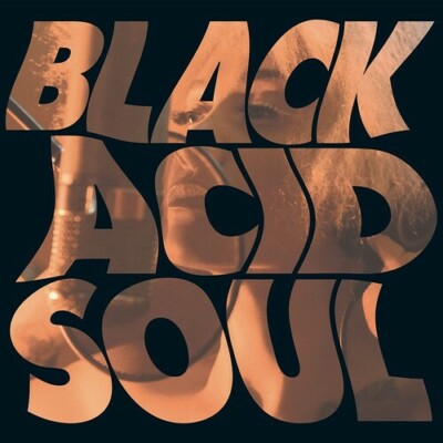 Black Acid Soul by Lady Blackbird (Record, 2022)