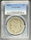 1889-O Morgan Dollar PCGS FR-02 Lowball, Buy 3 Items, Get $5 Off!!