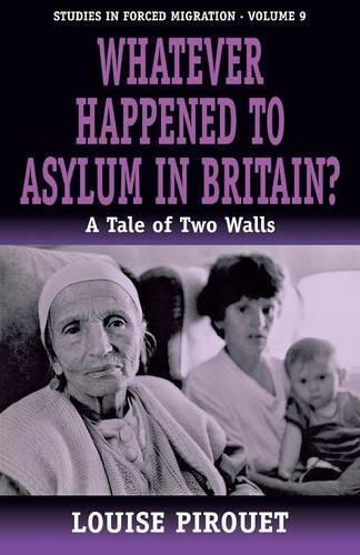 Thumbnail - Louise Pirouet Whatever Happened To Asylum In Britain? (taschenbuch)