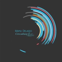 Manu Delago - Circadian Live - Compact Disc - F123Z