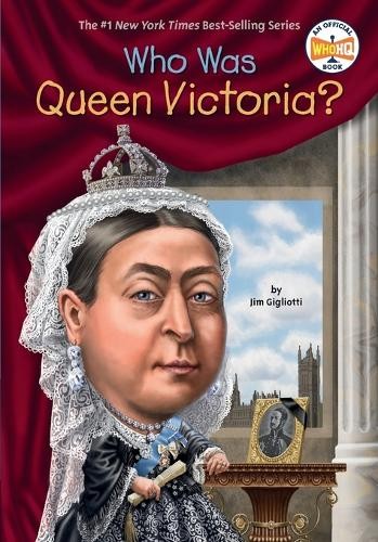 Jim Gigliotti Who Was Queen Victoria? (Tascabile) Who Was?