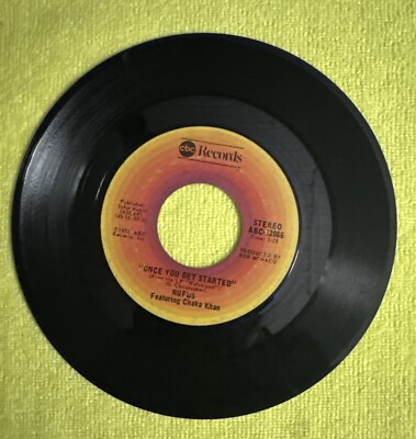 Rufus Featuring Chaka Khan: Once You Get Started / Rufusized, 45rpm Vinyl, 1974