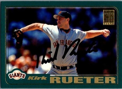 2001 -Kirk Rueter- Topps Autograph/Signed/Auto Baseball Card #107 Giants
