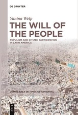 Yanina Welp The Will of the People (Tapa blanda) (Importación USA)