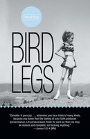 Cheryl Sinz | Bird Legs | Taschenbuch | Englisch (2014) | Westbow Press
