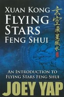Joey Yap | Xuan Kong Flying Stars Feng Shui | Taschenbuch | Englisch (2007)