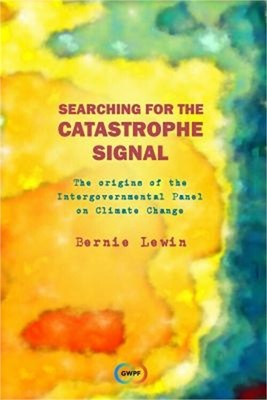 Searching for the Catastrophe Signal: The Origins of the Intergovernmental Panel
